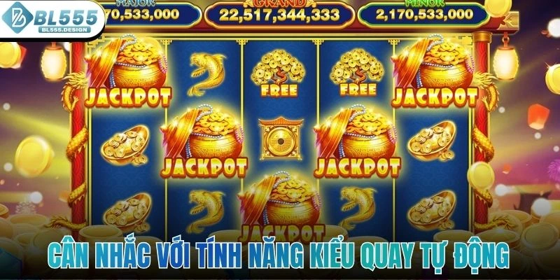 Cân nhắc thật kỹ với tính năng kiểu quay tự động