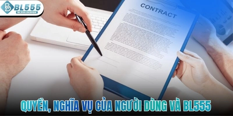 Quyền, nghĩa vụ của người dùng và BL555 trong điều khoản miễn trừ