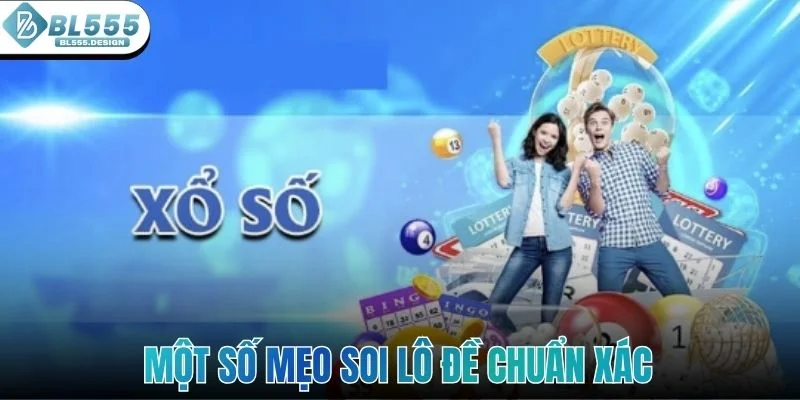 Một số mẹo soi lô đề chuẩn xác