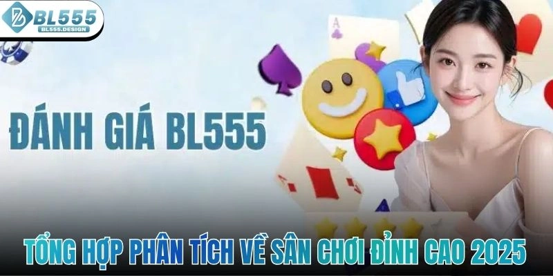 Tổng hợp phân tích về sân chơi đỉnh cao 2025