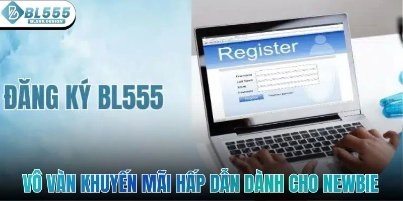 Vô vàn khuyến mãi hấp dẫn dành cho người mới